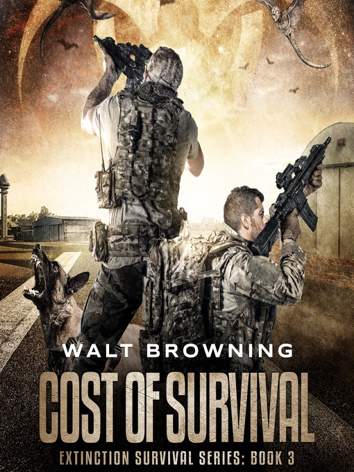 Title details for Cost of Survival by Walt Browning - Wait list